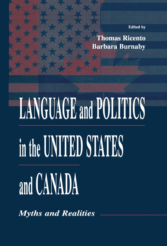 Routledge - Language and Politics in the US and Canada