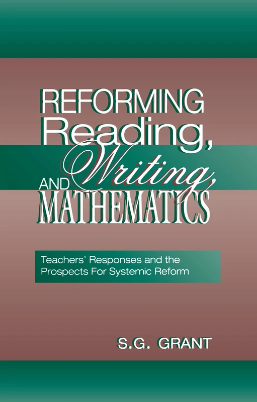 Routledge Reforming Reading, Writing, and Mathematics Book