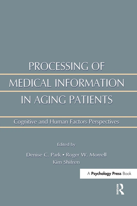 Psychology Press: Processing Medical Info in Aging Patients