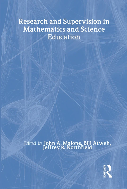 Research and Supervision in Mathematics and Science Education