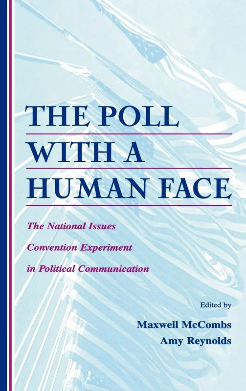 Routledge The Poll With A Human Face - Political Communication
