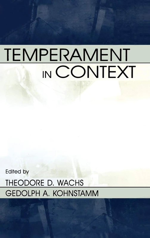 Temperament in Context - Psychology Press Academic Book