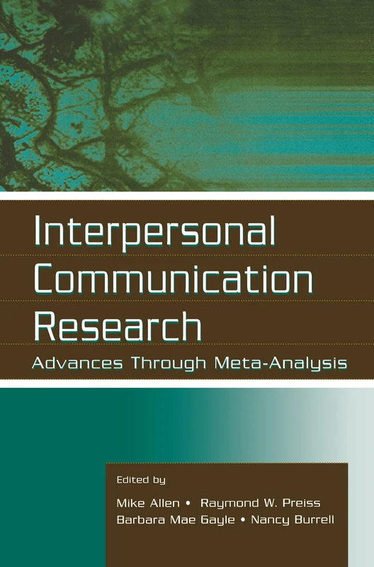 Routledge Interpersonal Communication Research Meta-analysis