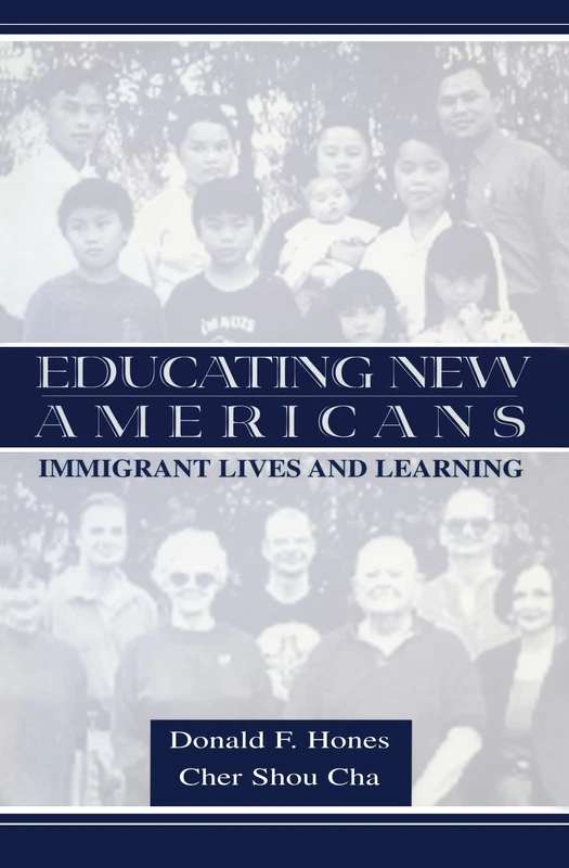 Educating New Americans: Immigrant Lives and Learning (Sociocultural, Political, and Historical Studies in Education)