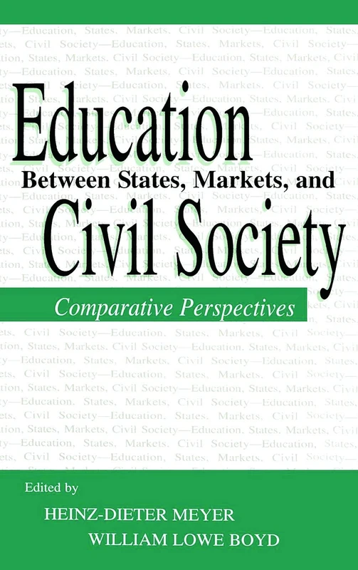Routledge Education Between State, Markets, and Civil Society