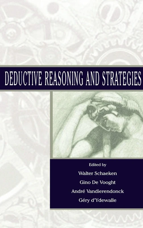 Routledge Deductive Reasoning and Strategies - Research Book