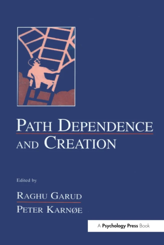 Psychology Press - Path Dependence and Creation Book - Image 1