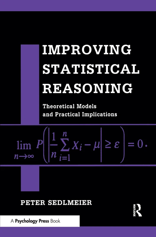 Improving Statistical Reasoning: Theoretical Models and Practical Implications