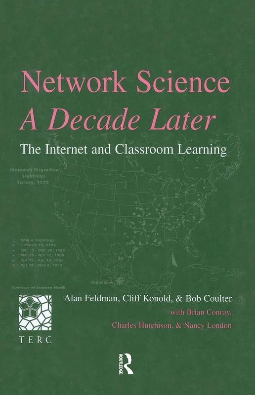 Network Science, A Decade Later - Routledge Science Book