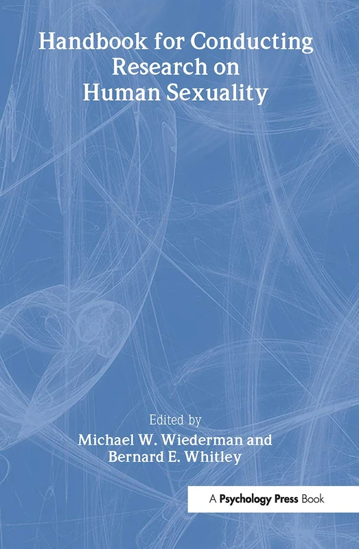 Handbook for Conducting Research on Human Sexuality
