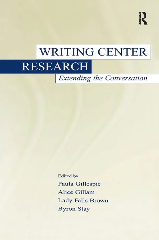 Writing Center Research: Extending the Conversation