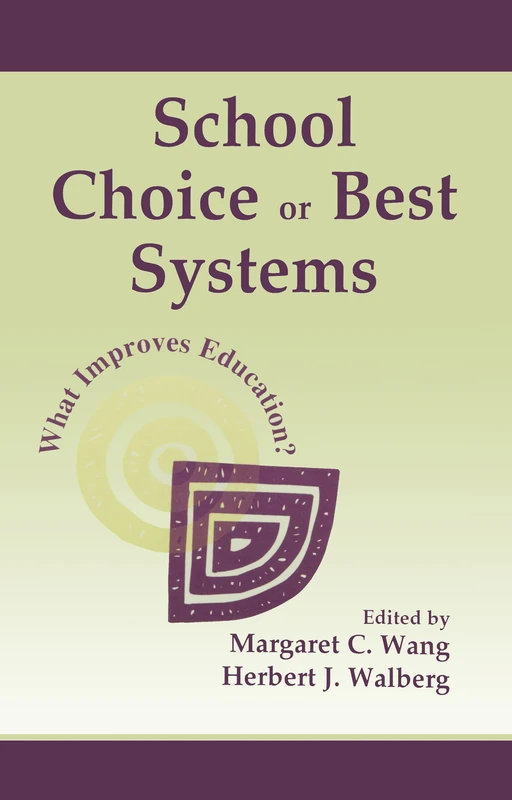 Routledge - School Choice or Best Systems: What Improves Education?