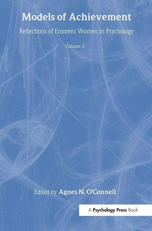 Models of Achievement: Reflections of Eminent Women in Psychology, Volume 3: 03 (Models of Achievement (Paperback))