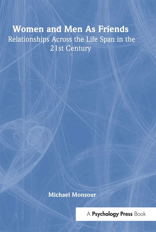 Psychology Press - Women and Men As Friends Monograph