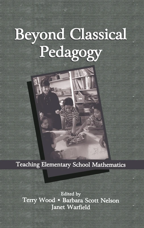 Routledge Beyond Classical Pedagogy - Math Teaching Book