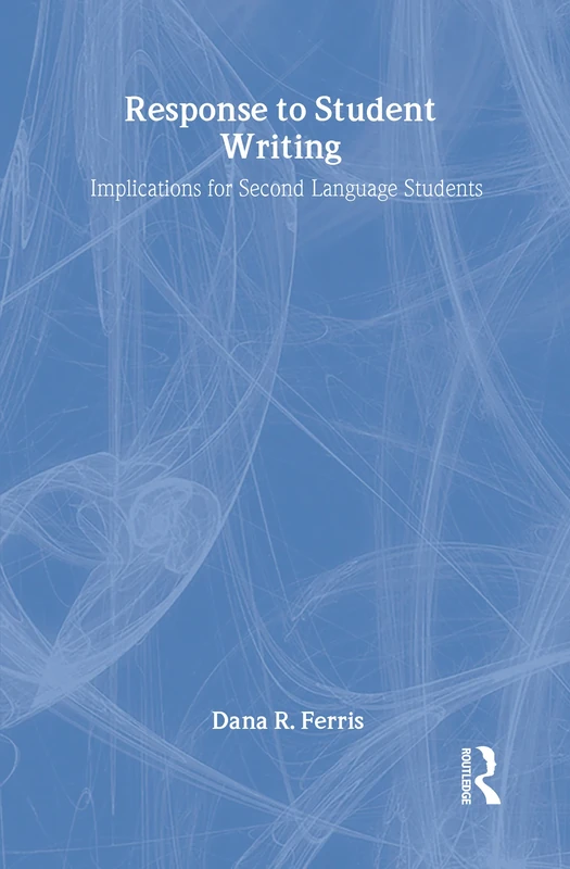 Routledge - Response To Student Writing for L2 Students