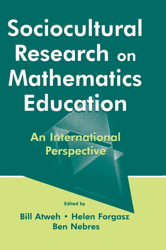 Sociocultural Research on Mathematics Education: An International Perspective