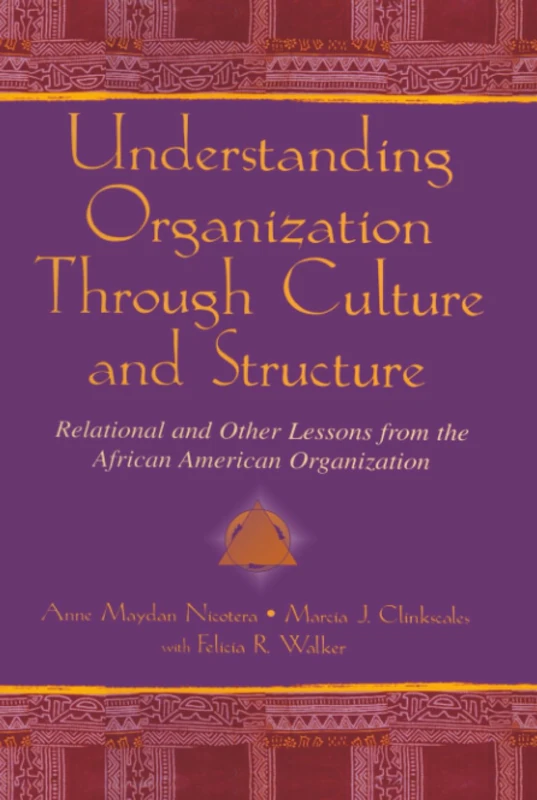 Routledge - Understanding Organization Through Culture and Structure