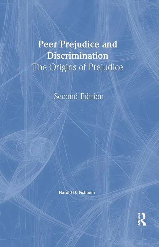 Peer Prejudice and Discrimination: The Origins of Prejudice - Image 1
