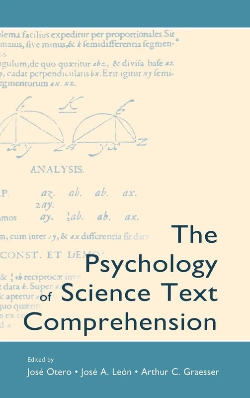 The Psychology of Science Text Comprehension