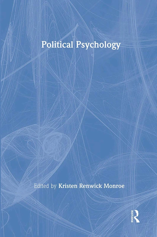 Psychology Press Political Psychology - Comprehensive Text