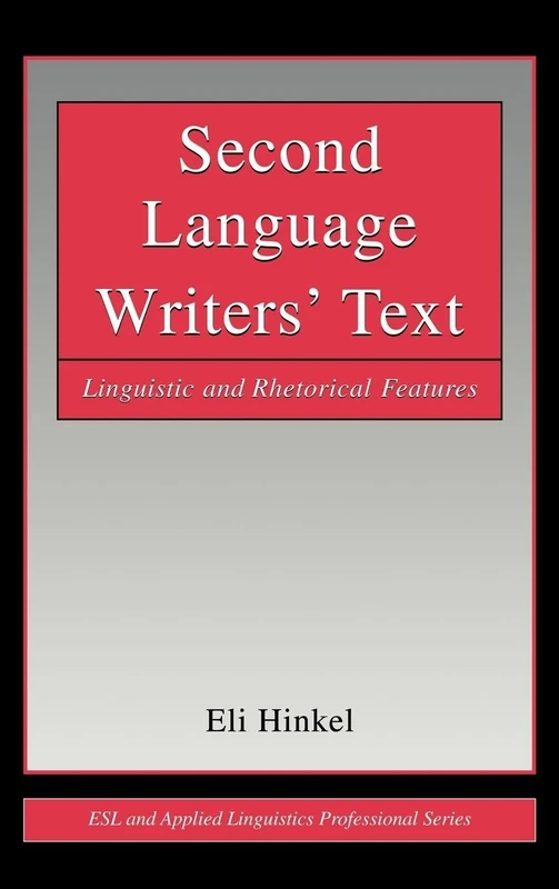 Routledge Second Language Writers' Text Analysis Book
