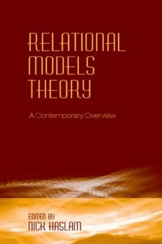 Relational Models Theory: A Contemporary Overview