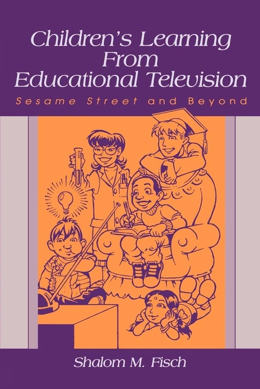 Children's Learning From Educational Television: Sesame Street and Beyond (Lea's Communication (Paperback))