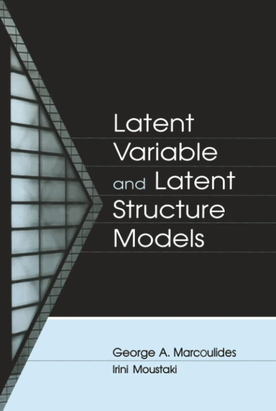 Psychology Press - Latent Variable and Latent Structure Models