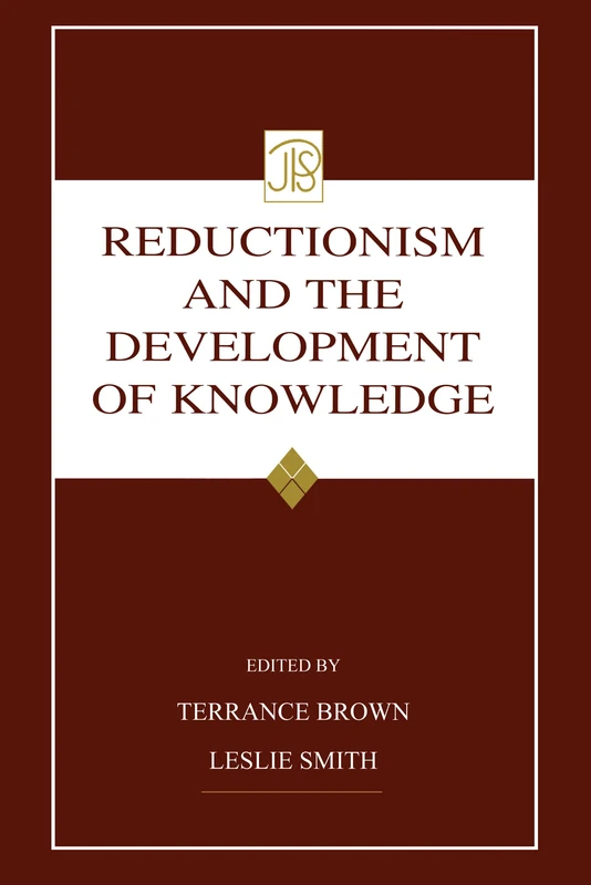 Reductionism and the Development of Knowledge (Jean Piaget Symposia Series) - Image 1