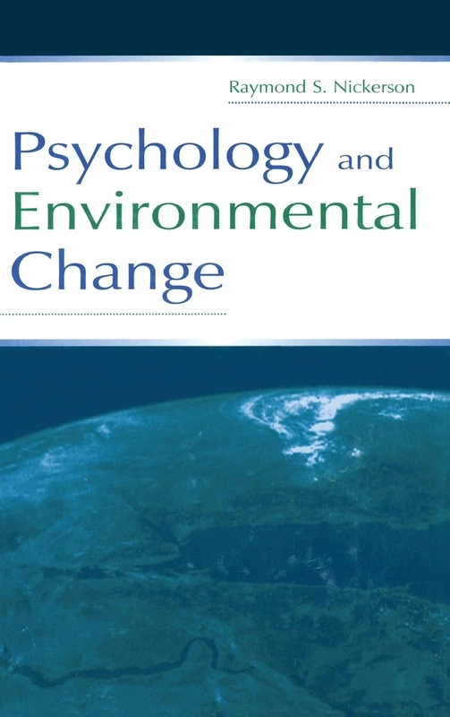 Psychology Press - Psychology and Environmental Change Book