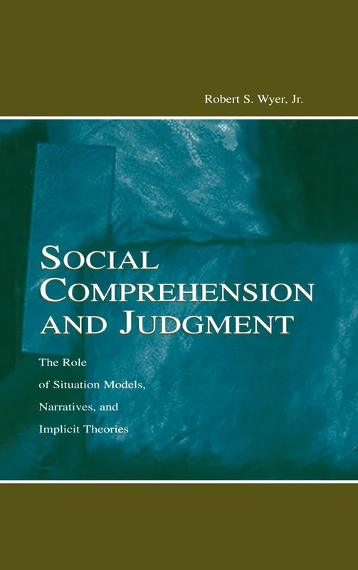 Psychology Press - Social Comprehension and Judgment Book