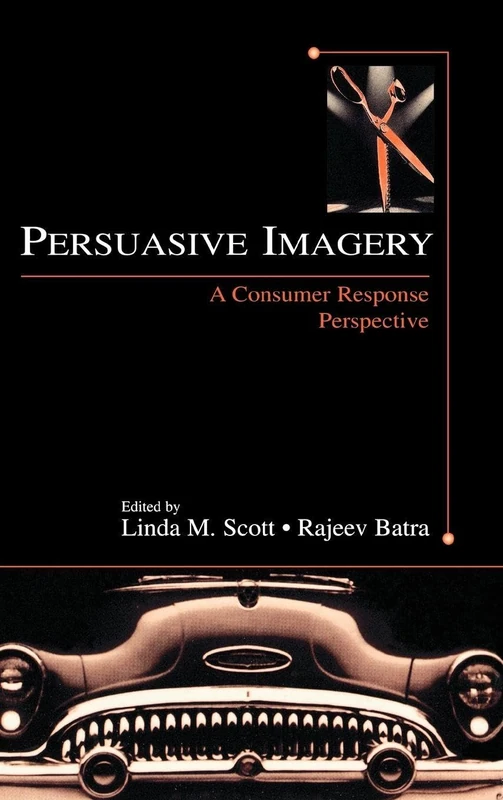 Routledge Persuasive Imagery - Consumer Response Book