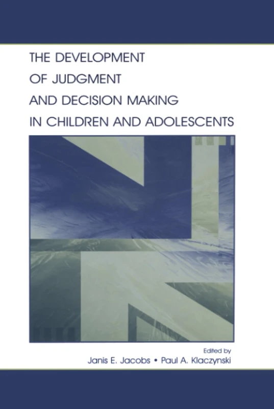 Routledge - Development of Judgment and Decision Making in Youth