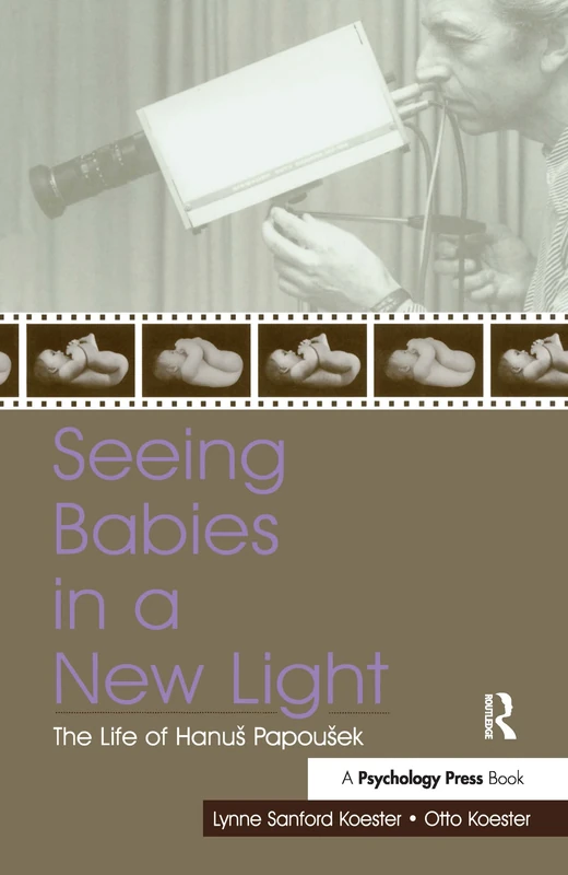 Seeing Babies in a New Light: The Life of Hanus Papousek - Image 1