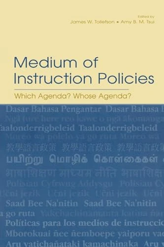 Medium of Instruction Policies: Which Agenda? Whose Agenda?