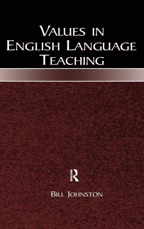Routledge - Values in English Language Teaching Book