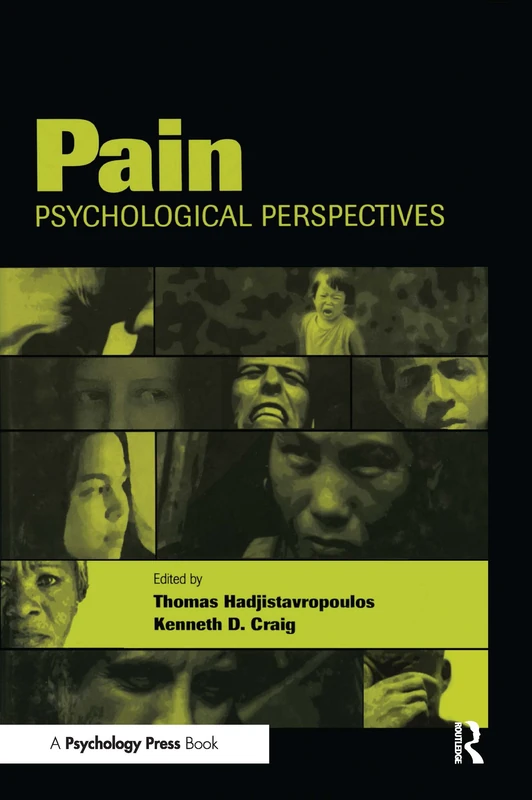 Psychology Press - Pain: Psychological Perspectives Book