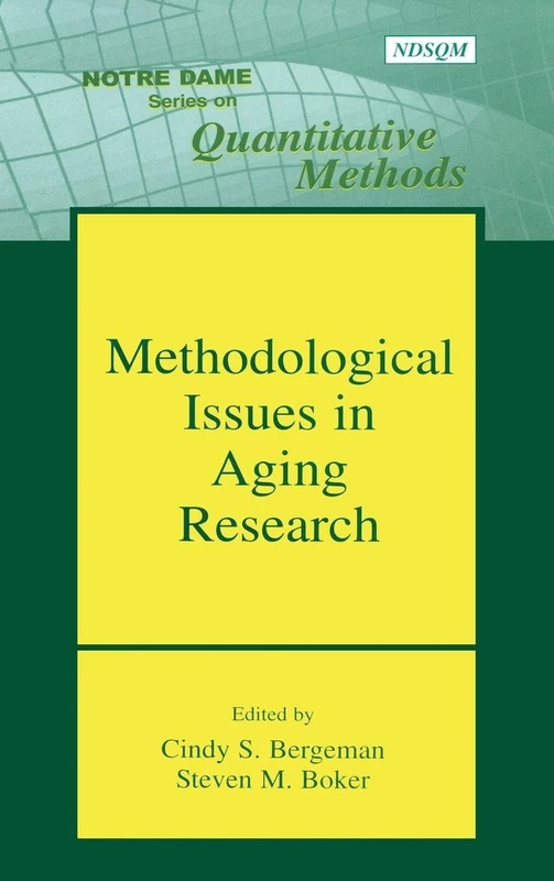Methodological Issues in Aging Research (Notre Dame Series on Quantitative Methodology)
