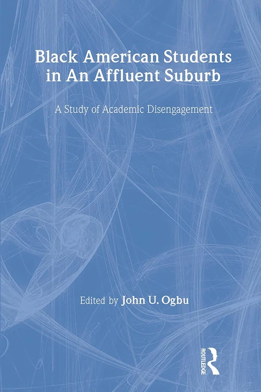 Routledge Black American Students in an Affluent Suburb Study