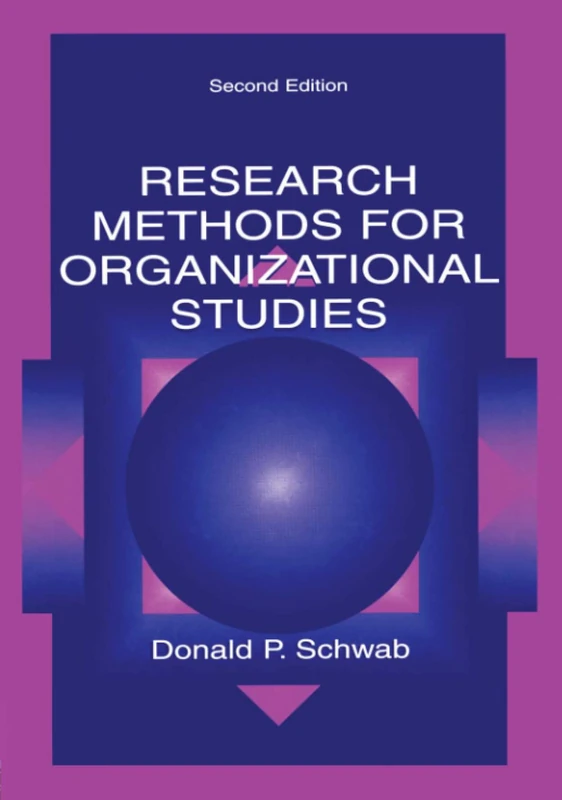 Research Methods for Organizational Studies