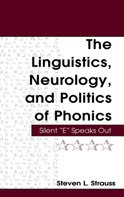 Routledge - The Linguistics, Neurology, and Politics of Phonics