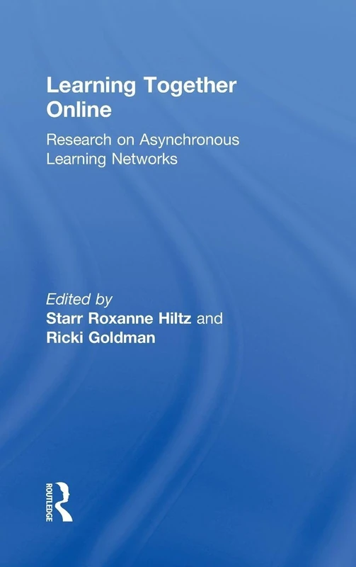 Routledge Learning Together Online - Research on Learning Networks