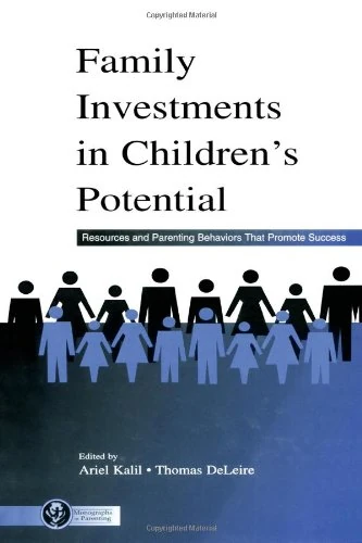 Psychology Press - Family Investments in Children's Potential