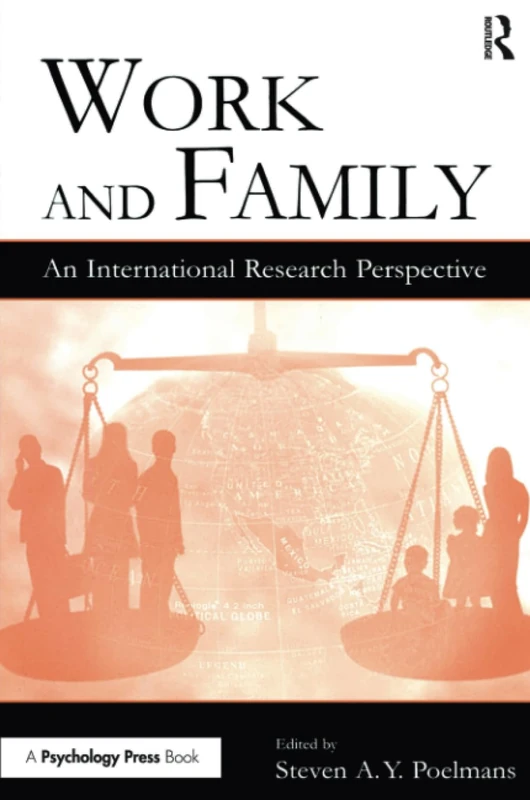 Work and Family: An International Research Perspective (Applied Psychology Series)