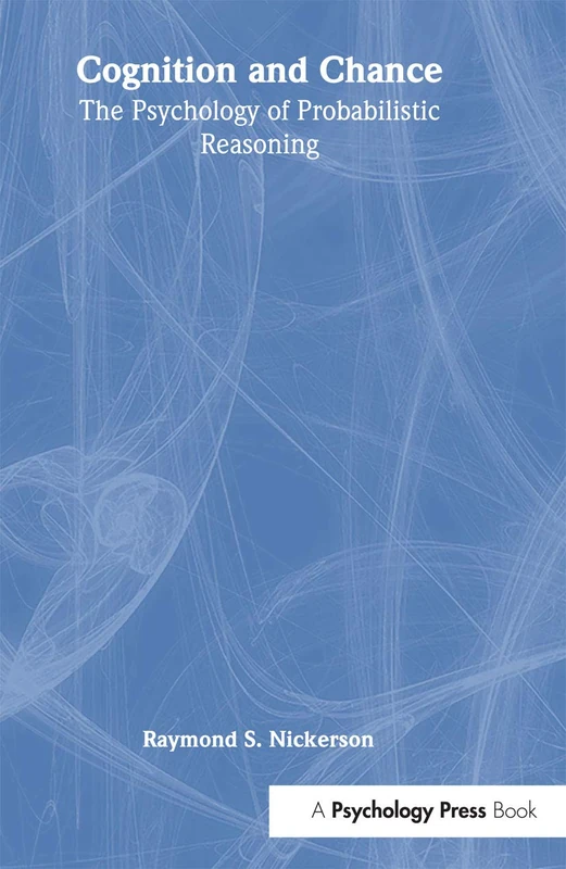 Psychology Press - Cognition and Chance: Probabilistic Reasoning