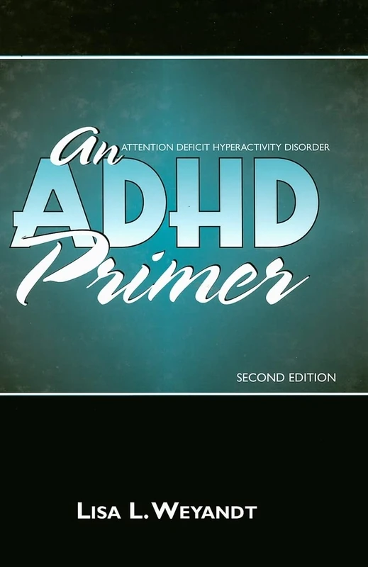 An ADHD Primer