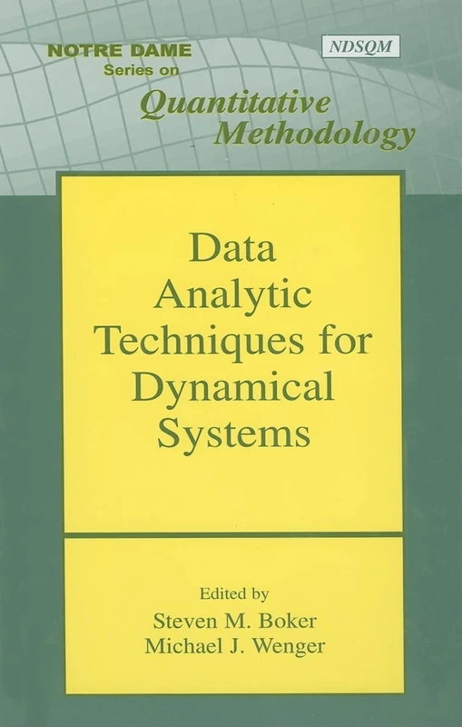 Routledge Data Analytic Techniques for Dynamical Systems