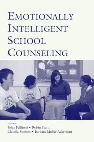Routledge Emotionally Intelligent School Counseling Book
