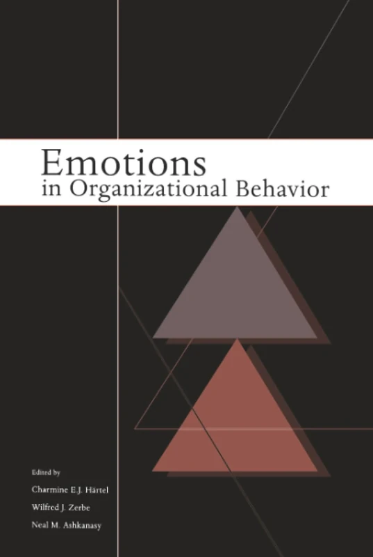 Emotions in Organizational Behavior